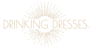 Drinking Dresses